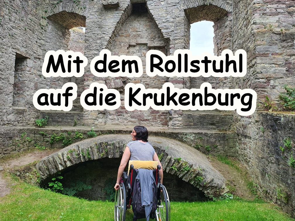 Mit dem Rollstuhl auf die Krukenburg