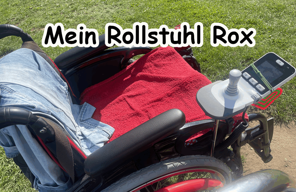 Mein Rollstuhl Rox