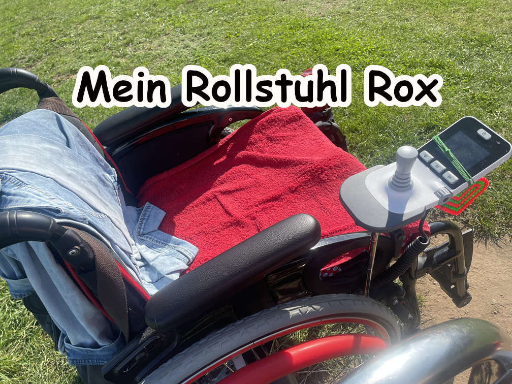 Mein Rollstuhl Rox